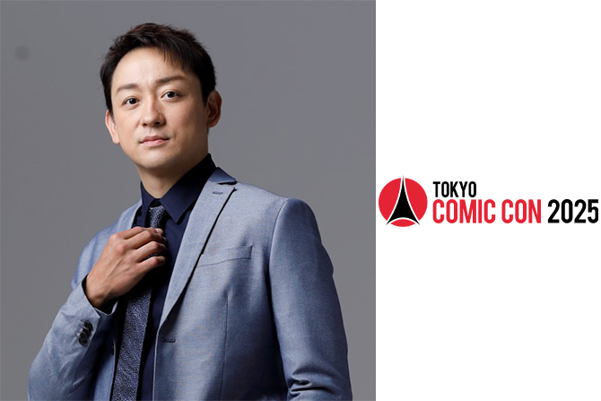 東京コミコン2025、山本耕史がアンバサダーに就任！LiLiCo＆中丸雄一もメインMCに